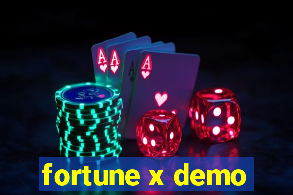 fortune x demo